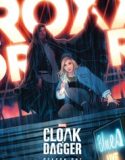 Nonton Serial Marvels Cloak and Dagger Season 1 Sub Indo Poster