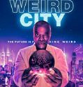 Nonton Serial Weird City Season 1 Subtitle Indonesia Poster