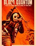 Streaming Film Blood Quantum 2020 Subtitle Indonesia Poster