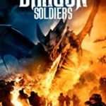 Streaming Film Dragon Soldiers 2020 Subtitle Indonesia Online kebioskop21