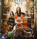Nonton Film Adventures of Rufus The Fantastic Pet 2020 Sub Indo Poster