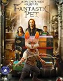Nonton Film Adventures of Rufus The Fantastic Pet 2020 Sub Indo Poster