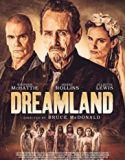 Nonton Film Dreamland 2019 Subtitle Indonesia Poster