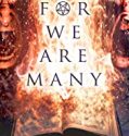 Nonton Film For We Are Many 2019 Subtitle Indonesia Poster