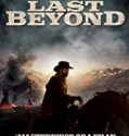 Nonton Film The Last Beyond 2019 Subtitle Indonesia Poster