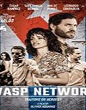 Nonton Film Wasp Network 2020 Subtitle Indonesia Poster