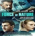 Nonton Movie Force Of Nature 2020 Subtitle Indonesia Poster