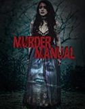 Nonton Movie Murder Manual 2020 Subtitle Indonesia Poster