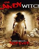 Nonton Movie The Candy Witch 2020 Subtitle Indonesia Poster