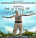 Nonton Movie The King Of Staten Island 2020 Subtitle Indonesia Poster