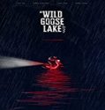 Nonton Movie The Wild Goose Lake 2020 Subtitle Indonesia Poster