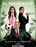 Nonton Serial El Presidente Season 1 Subtitle Indonesia Poster