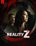 Nonton Serial Reality Z Season 1 Subtitle Indonesia Poster