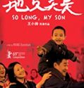 Nonton Movie So Long My Son 2019 Subtitle Indonesia Poster