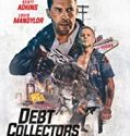 Streaming Film The Debt Collector 2 (2020) Subtitle Indonesia Poster