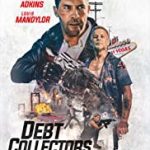 Streaming Film The Debt Collector 2 (2020) Subtitle Indonesia Online kebioskop21