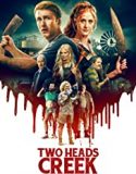 Streaming Film Two Heads Creek 2019 Subtitle Indonesia Poster