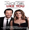 Nonton Film A Nice Girl Like You 2020 Subtitle Indonesia Poster