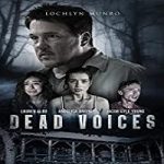 Nonton Film Dead Voices 2020 Subtitle Indonesia Online kebioskop21