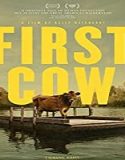 Nonton Film First Cow 2020 Subtitle Indonesia Poster