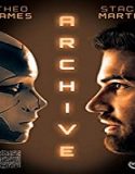 Nonton Movie Archive 2020 Subtitle Indonesia Poster