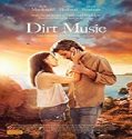 Nonton Movie Dirt Music 2020 Subtitle Indonesia Poster
