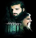 Nonton Movie Into The Void 2020 Subtitle Indonesia Poster