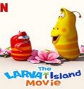 Nonton Movie The Larva Island Movie 2020 Subtitle Indonesia Poster