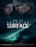 Streaming Film Breaking Surface 2020 Subtitle Indonesia Poster