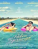 Streaming Film Palm Springs 2020 Subtitle Indonesia Poster