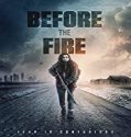 Nonton Film Before The Fire 2020 Subtitle Indonesia Poster