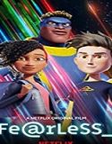Nonton Film Fearless 2020 Subtitle Indonesia Poster