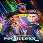 Nonton Film Fearless 2020 Subtitle Indonesia Online kebioskop21