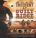 Nonton Film Incident At Guilt Ridge 2020 Subtitle Indonesia Poster