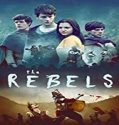 Nonton Film The Rebels 2020 Subtitle Indonesia Poster