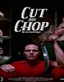 Nonton Movie Cut And Chop 2020 Subtitle Indonesia Poster