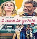 Nonton Movie I Used To Go Here 2020 Subtitle Indonesia Poster