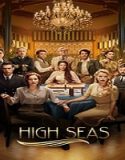 Nonton Serial High Seas Season 3 Subtitle Indonesia Poster