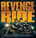 Streaming Film Revenge Ride 2020 Subtitle Indonesia Poster