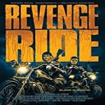 Nonton Streaming Film Revenge Ride 2020 Subtitle Indonesia Online kebioskop21