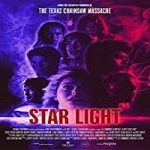 Nonton Streaming Film Star Light 2020 Subtitle Indonesia Online kebioskop21
