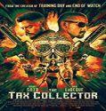 Streaming Film The Tax Collector 2020 Subtitle Indonesia Poster
