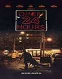 Streaming Film Open 24 Hours 2020 Subtitle Indonesia Poster