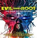 Nonton Film Evil Takes Root 2020 Subtitle Indonesia Poster
