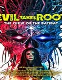 Nonton Film Evil Takes Root 2020 Subtitle Indonesia Poster