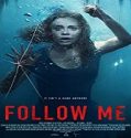 Nonton Film Follow Me 2020 Subtitle Indonesia Poster