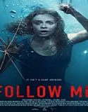 Nonton Film Follow Me 2020 Subtitle Indonesia Poster