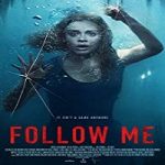 Nonton Film Follow Me 2020 Subtitle Indonesia Online kebioskop21