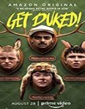 Nonton Film Get Duked 2019 Subtitle Indonesia Poster