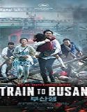 Nonton Film Train to Busan 2016 Subtitle Indonesia Poster